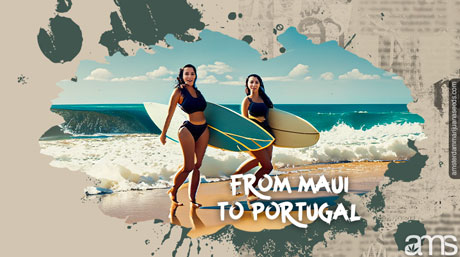 Maui to Portugal