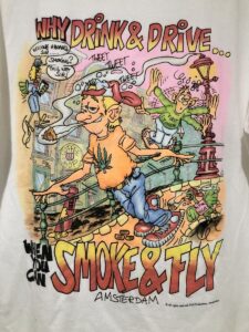 Smoke and Fly High Why Drink and Drive if you can Smoke and Fly